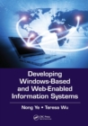 Developing Windows-Based and Web-Enabled Information Systems - Book