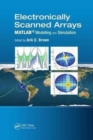 Electronically Scanned Arrays MATLAB® Modeling and Simulation - Book