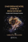 Environmental Impact Assessment : A Guide to Best Professional Practices - Book