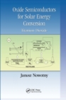 Oxide Semiconductors for Solar Energy Conversion : Titanium Dioxide - Book