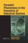 Parasitic Phenomena in the Dynamics of Industrial Devices - Book