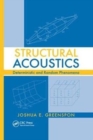Structural Acoustics : Deterministic and Random Phenomena - Book