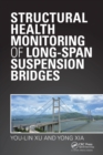 Structural Health Monitoring of Long-Span Suspension Bridges - Book