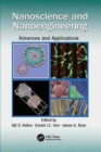 Nanoscience and Nanoengineering : Advances and Applications - Book