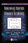 Nonlinear Control of Dynamic Networks - Book