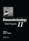 Bionanotechnology II : Global Prospects - Book