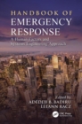 Handbook of Emergency Response : A Human Factors and Systems Engineering Approach - Book