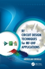 RF Circuit Design Techniques for MF-UHF Applications - Book
