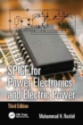 SPICE for Power Electronics and Electric Power - Book