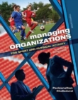 Managing Organizations for Sport and Physical Activity : A Systems Perspective - Book