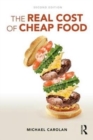 The Real Cost of Cheap Food - Book