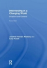 Interviewing in a Changing World : Situations and Contexts - Book