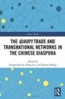 The Qiaopi Trade and Transnational Networks in the Chinese Diaspora - Book