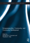 Entrepreneurship, Community, and Community Development - Book
