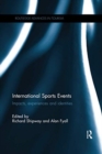 International Sports Events : Impacts, Experiences and Identities - Book