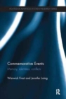 Commemorative Events : Memory, Identities, Conflict - Book