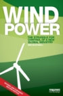 Wind Power : The Struggle for Control of a New Global Industry - Book