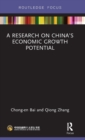 A Research on China's Economic Growth Potential - Book
