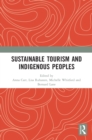 Sustainable Tourism and Indigenous Peoples - Book