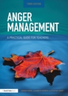 Anger Management : A Practical Guide for Teachers - Book