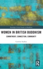 Women in British Buddhism : Commitment, Connection, Community - Book