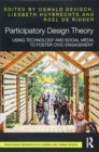 Participatory Design Theory : Using Technology and Social Media to Foster Civic Engagement - Book