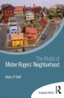 The World of Mister Rogers’ Neighborhood - Book