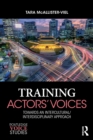 Training Actors' Voices : Towards an Intercultural/Interdisciplinary Approach - Book