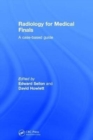 Radiology for Medical Finals : A case-based guide - Book