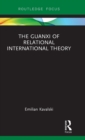 The Guanxi of Relational International Theory - Book