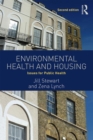 Environmental Health and Housing : Issues for Public Health - Book