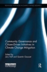 Community Governance and Citizen-Driven Initiatives in Climate Change Mitigation - Book
