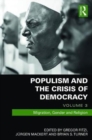 Populism and the Crisis of Democracy : Volume 3: Migration, Gender and Religion - Book