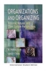Organizations and Organizing : Rational, Natural and Open Systems Perspectives (International Student Edition) - Book