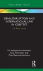Demilitarization and International Law in Context : The Aland Islands - Book