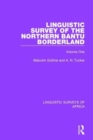 Linguistic Survey of the Northern Bantu Borderland : Volume One - Book