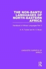 The Non-Bantu Languages of North-Eastern Africa : Handbook of African Languages Part 3 - Book