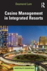 Casino Management in Integrated Resorts - Book