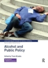 Alcohol and Public Policy - Book