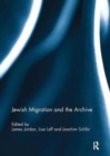 Jewish Migration and the Archive - Book