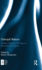 Gitanjali Reborn : William Radice’s Writings on Rabindranath Tagore - Book