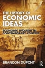 The History of Economic Ideas : Economic Thought in Contemporary Context - Book