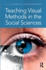 Teaching Visual Methods in the Social Sciences - Book