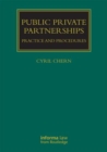 Public Private Partnerships : Practice and Procedures - Book