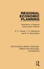 Regional Economic Planning : Generation of Regional Input-output Analysis - Book