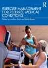 Exercise Management for Referred Medical Conditions - Book