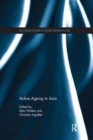 Active Ageing in Asia - Book