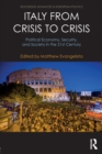 Italy from Crisis to Crisis : Political Economy, Security, and Society in the 21st Century - Book
