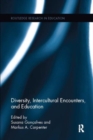 Diversity, Intercultural Encounters, and Education - Book