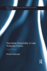 Narrative Hospitality in Late Victorian Fiction : Novel Ethics - Book